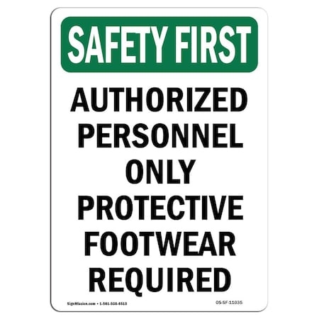 OSHA SAFETY FIRST, 10 Height, 14 Width, Aluminum